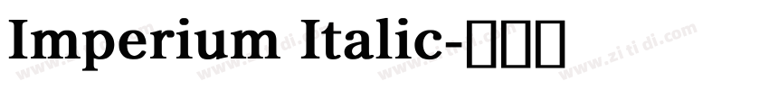 Imperium Italic字体转换